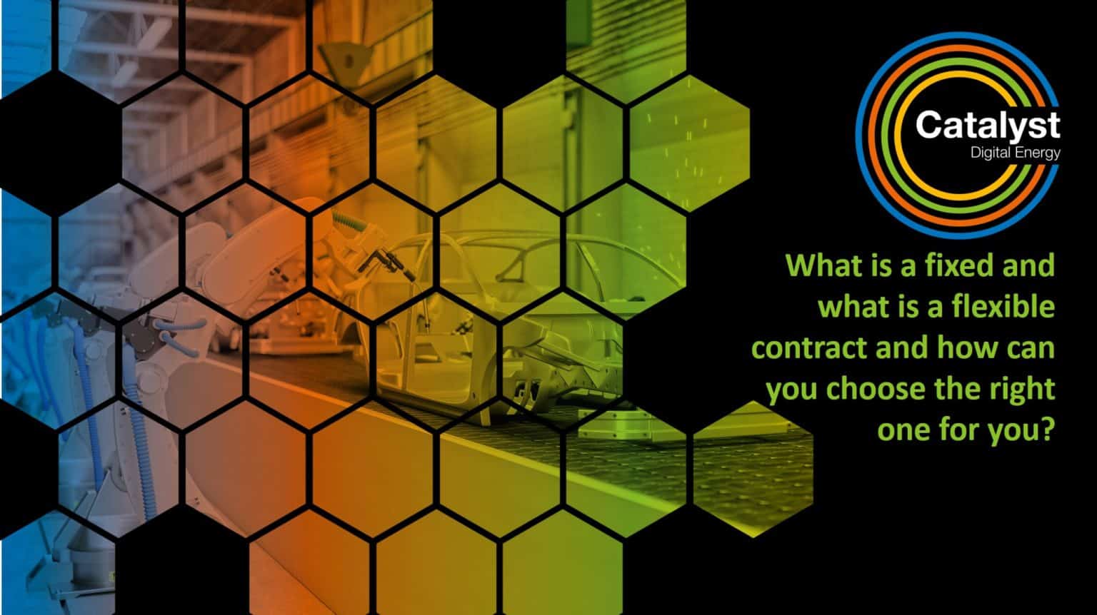 What is a fixed and what is a flex contract?